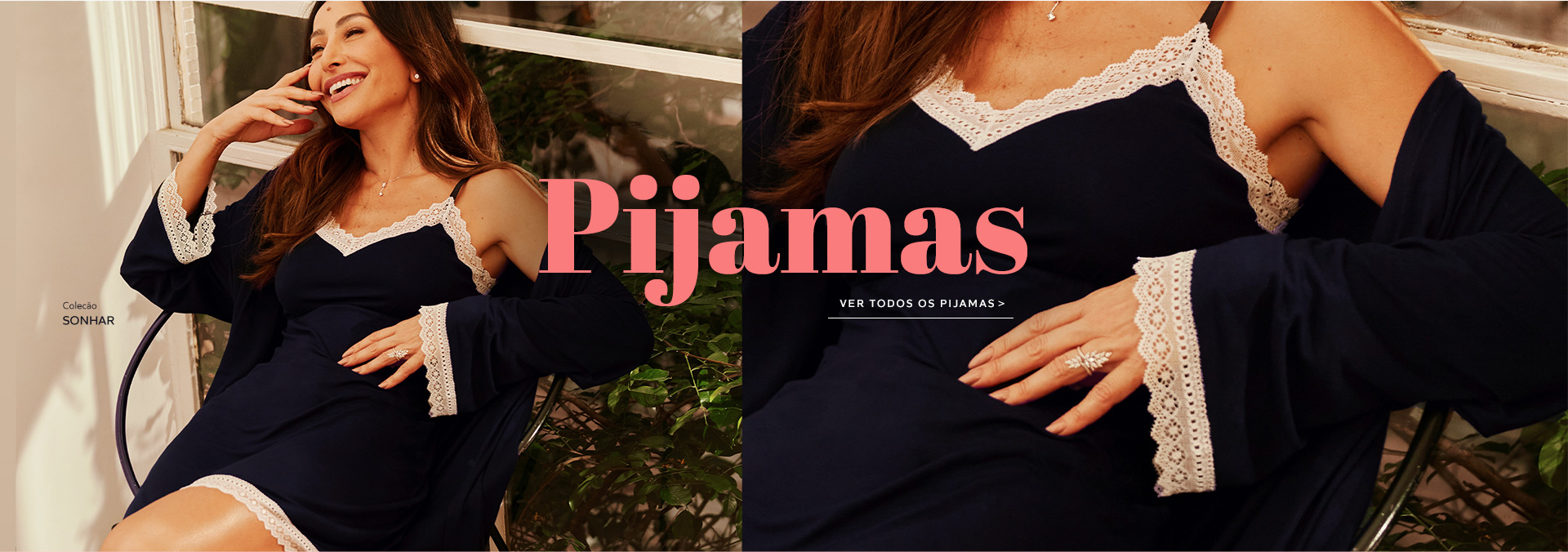 Pijamas | Coleção Sonhar